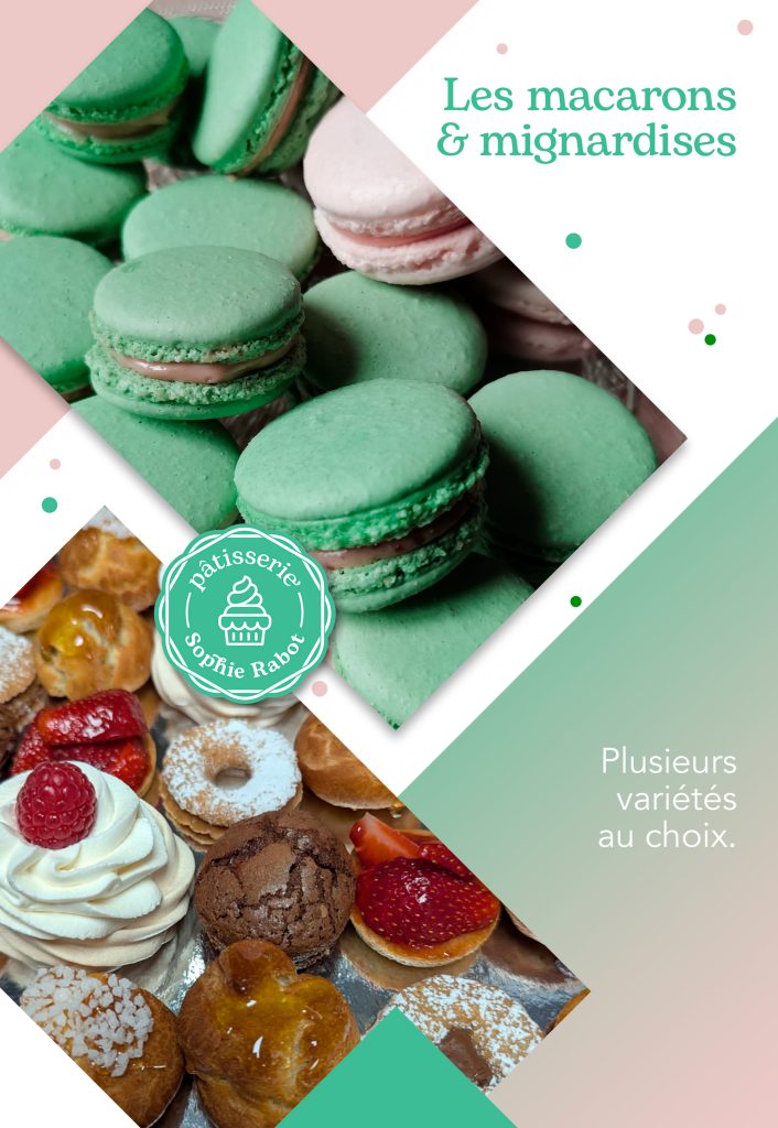 Macarons et mignardises Sophie Rabot Pâtisserie